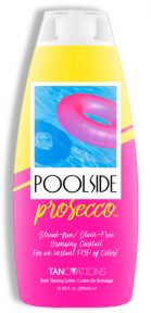 Poolside Prosecco Streak-free/ Stain-Free Bronzing Cocktail for an instant POP of Color! Champagne infused soft tanning butters bathe the skin in superior hydration while providing a more toned and tightened appearance. This instant bronzing formula will give you that fun in the sun result without streaking or staining. It’s time to dive deep for the color you seek, so take a dip into Poolside Prosecco™